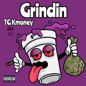 Grindin (Explicit)
