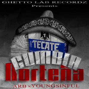 Cumbia Norteña (feat. YOUNG$INFUL) (Explicit)