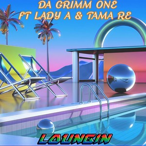 Loungin(feat. Lady A & Tama Re) (Explicit)