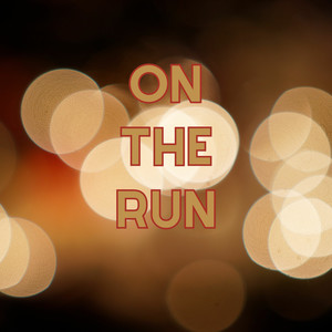 On The Run