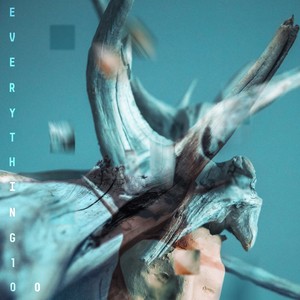 Everything 100 (Explicit)