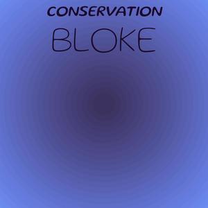 Conservation Bloke