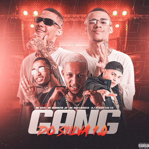 Gang Do Siilva 1.0 (Explicit)