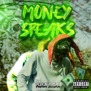 Money Speaks (Explicit)