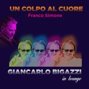 Un colpo al cuore (Lounge Version)