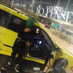 No pense (Explicit)