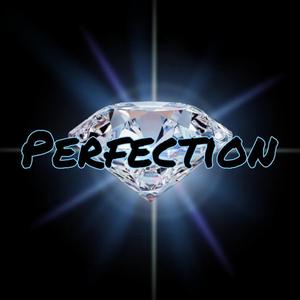 Perfection (feat. Teddy T)