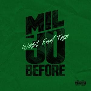 Mil Before 30 (Explicit)