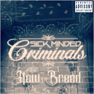 The New Breed (Explicit)