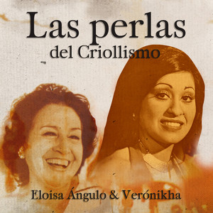 Las perlas del criollismo