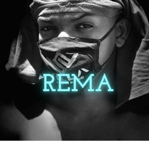 Rema (Explicit)