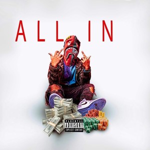 All In (Explicit)