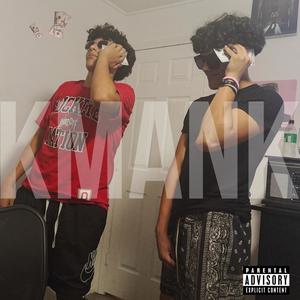 kmanK* (feat. I2kGod & SSBYucks) [Explicit]