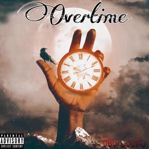 OVERTIME (Explicit)