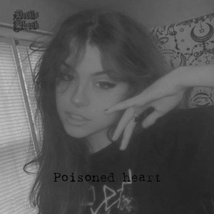 Poisoned Heart
