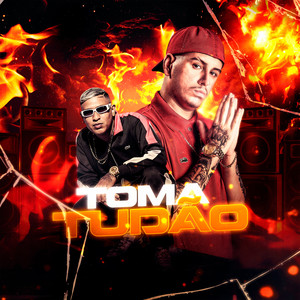 Toma Tudão - Só Bo (Explicit)