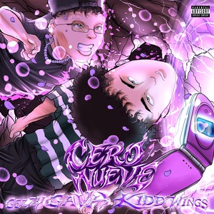 Cero Nueve (Explicit)