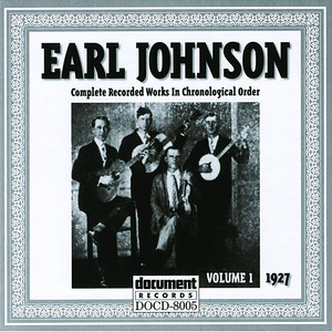 Earl Johnson Vol. 1 (1927)