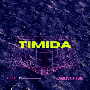 Timida (Explicit)