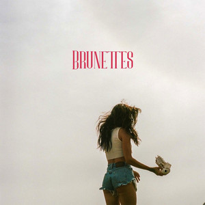 Brunettes (Explicit)