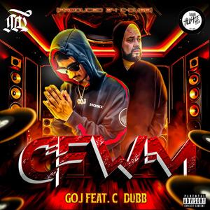 CFWM (feat. C-Dubb|Explicit)