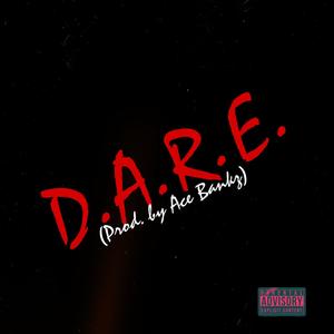 Dare (Explicit)