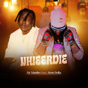 Nhieerdie (feat. Atem Dolla)