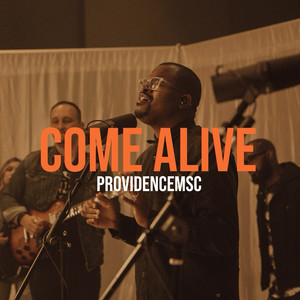 Come Alive