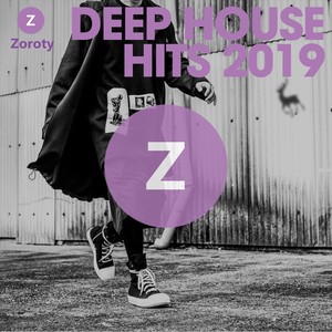 Deep House Hits 2019