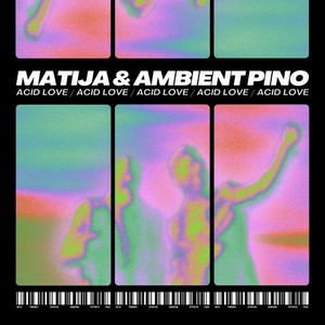 Acid Love (Original Mix)