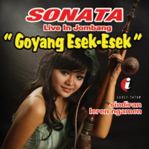 Sonata - Goyang Esek-Esek Vol.1