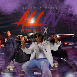 All In (feat. Vr$e) [Explicit]