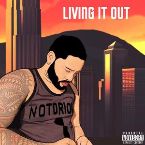 Living It Out