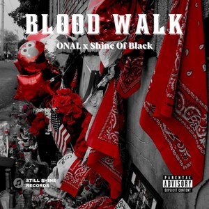 Blood Walk (Explicit)