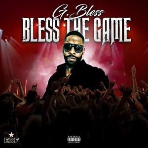 Bless the Game (Explicit)