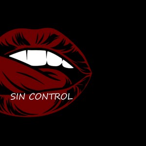 sin control (feat. Killerbeatz, Nilson Edgardo & Dark Mike ) [Explicit]