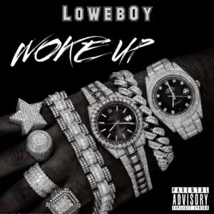 WOKE UP (Explicit)