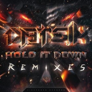 Hold It Down (Luminox Remix)