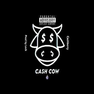 Cash Cow (Explicit)