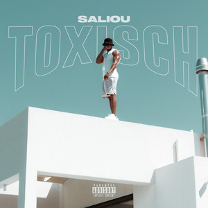 Toxisch (Explicit)