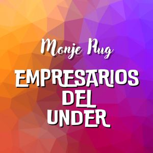 Empresarios Del Under (Explicit)