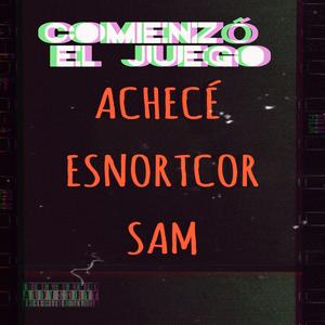 COMENZÓ EL JUEGO (feat. SAM & ESNORTCOR) (Explicit)