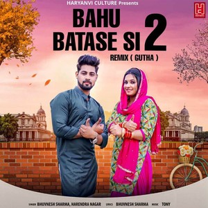 BAHU BATASE Si 2 -Remix