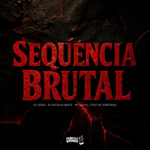 Sequência Brutal (Explicit)