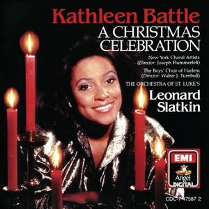 A Christmas Celebration (Kathleen Battle Edition, Vol. 12)