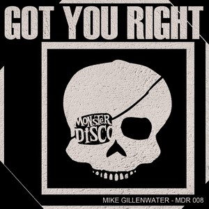 Got You Right (Original Mix)