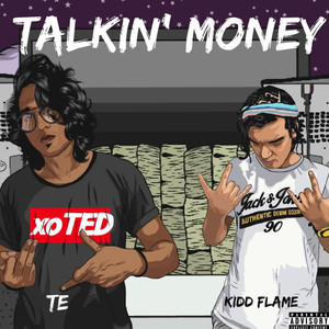 Talkin' money (Explicit)