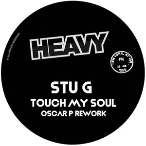 Touch My Soul (Oscar P Rework)