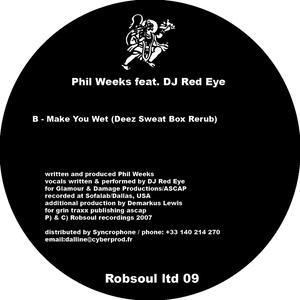 Make you Wet (Demarkus Lewis Deez Sweat Box Rerub)