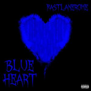 Blue Heart (Explicit)